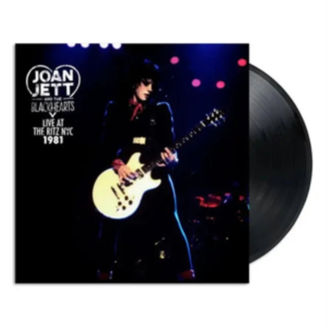 Joan Jett & The Blackhearts - Live At The Ritz NYC 1981 (Vinyl) (US Import)
