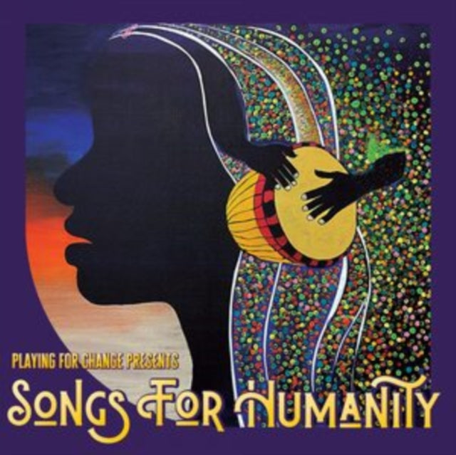 Playing For Change - Songs For Humanity (Vinyl) (US Import)