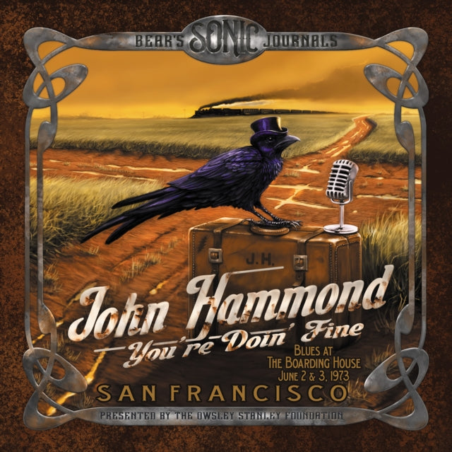 John Hammond - Bear’s Sonic Journals: You’re Doin Fine (Blues At The Boarding House, June 2 & 3, 1973) (3CD) (CD)