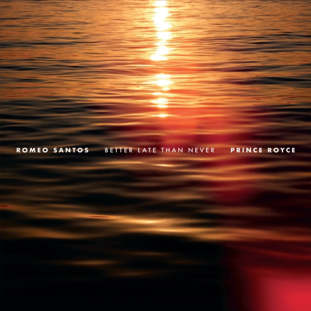 Santos,Romeo & Prince Royce - Better Late Than Never (2LP/140g/Tangerine Vinyl) (Vinyl) (US Import)