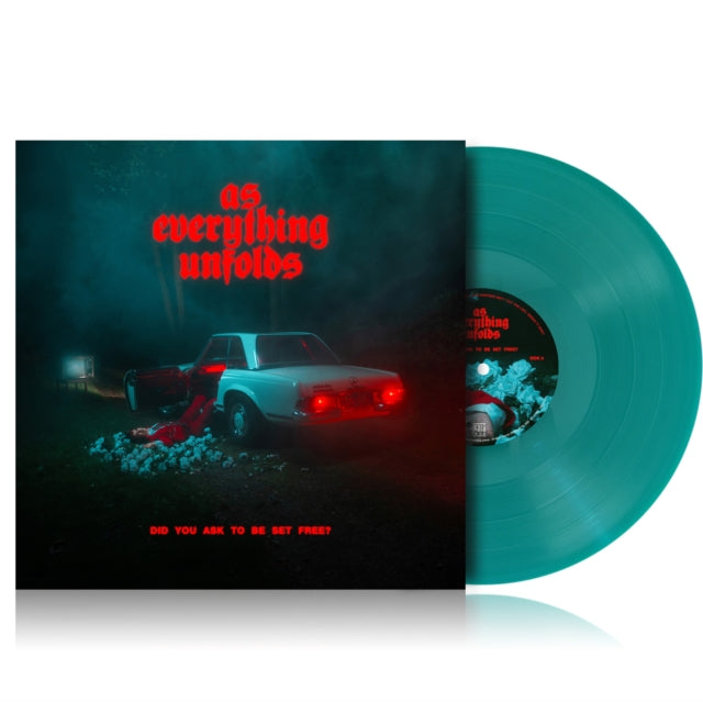 As Everything Unfolds - Did You Ask To Be Set Free? (Transparent Petrol Green Vinyl) (Vinyl) (US Import)
