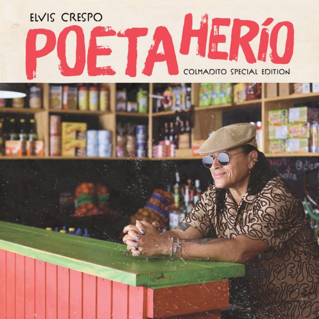 Elvis Crespo - Poeta Herio - Colmadito Special Edition (CD)