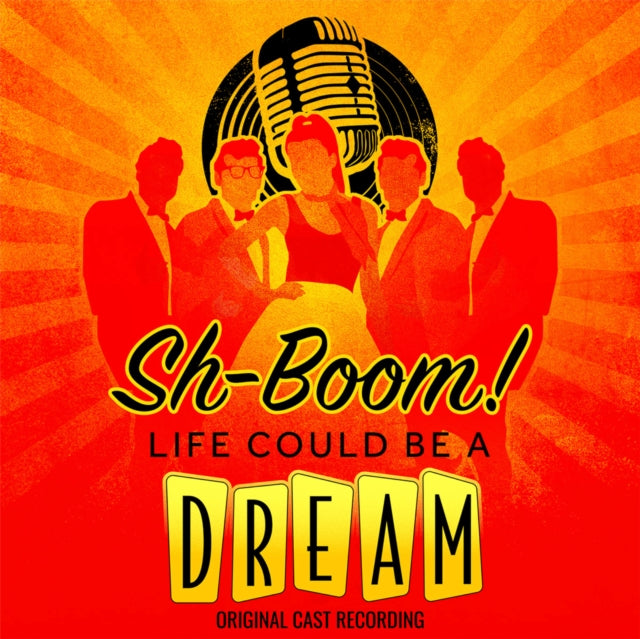 Sh-Boom! Life Could Be A Dream Company - Sh-Boom! Life Could Be A Dream (Original Cast Recording) (CD)