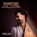 Firas Zreik - Tarabesque (Vinyl) (US Import)