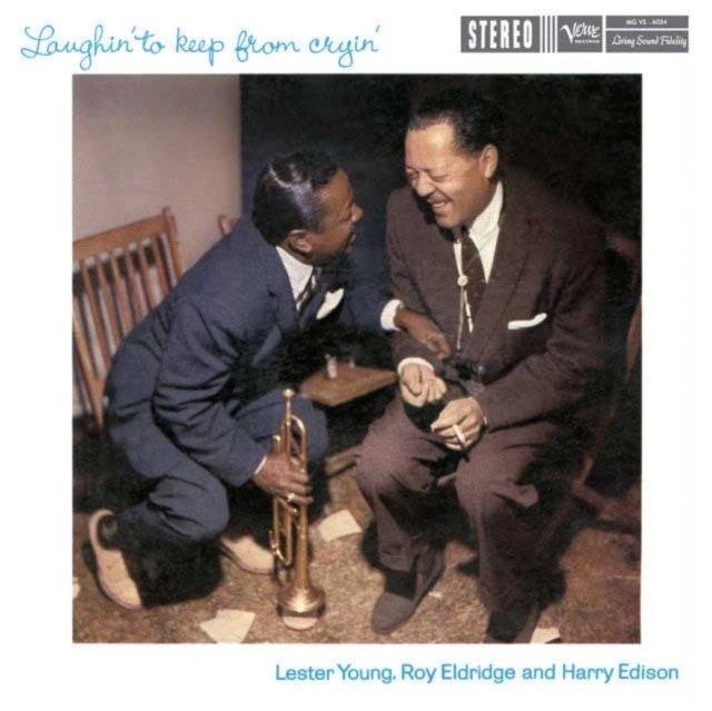 Young,Lester & Roy Eldridge & Harry Edison - Laughin To Keep From Cryin (Verve Acoustic Sounds Series) (180g) (Vinyl) (US Import)