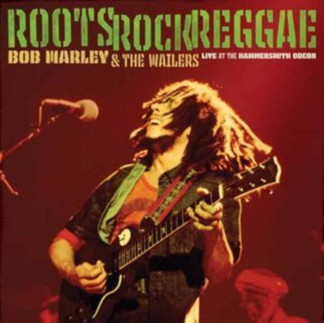 Bob Marley & The Wailers - Roots, Rock, Reggae: Live At The Hammersmith Odeon (180g/2LP) (Vinyl) (US Import)