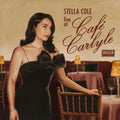 Stella Cole - Live At Cafe Carlyle (Vinyl) (US Import)