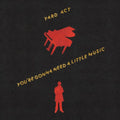 Yard Act - You’re Gonna Need A Little Music (X) (CD)