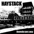 Haystack - Doomsday Goes Away (CD)