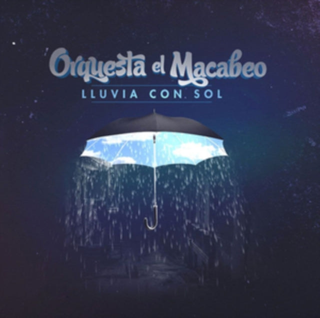 Orquesta El Macabeo - Lluvia Con Sol (Decimo Aniversario) (Vinyl) (US Import)