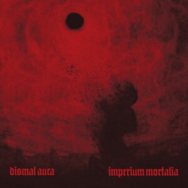Dismal Aura - Imperium Mortalia (Vinyl) (US Import)