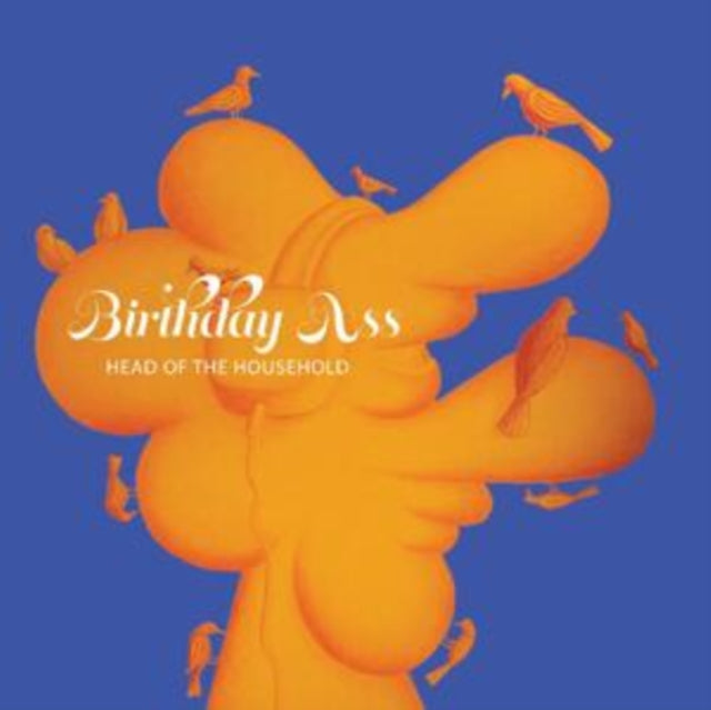 Birthday Ass - Head Of The Household (Orange/Red Splatter Vinyl) (I) (Vinyl) (US Import)