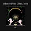 Bacao Rhythm & Steel Band - 55 (Vinyl) (US Import)