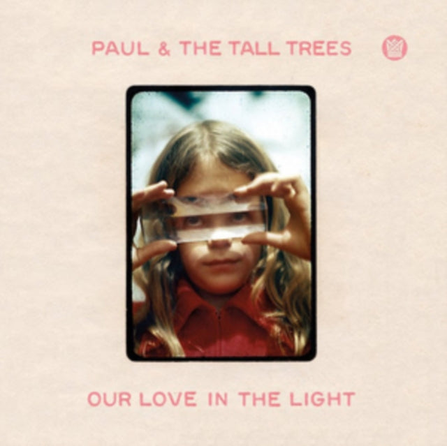 Paul & The Tall Trees - Our Love In The Light (Vinyl) (US Import)
