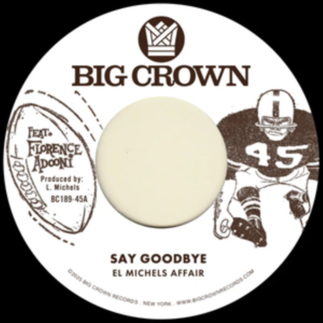 El Michels Affair - Say Goodbye / Magica (Vinyl Single) (US Import)