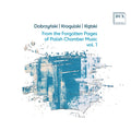 Polish Piano Trio; Andrzej Wojciechowski; Miroslawa Sumlinska - Dobrzynski, Katski & Krogulski: From The Forgotten Pages Of Polish Chamber Music, Vol. 1 (CD)