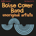 Boise Cover Band - Unoriginal Artists (Vinyl) (US Import)