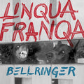 Linqua Franqa - Bellringer (Vinyl) (US Import)