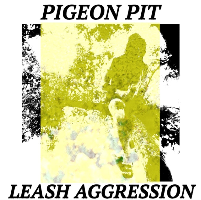 Pigeon Pit - Leash Aggression (Vinyl) (US Import)