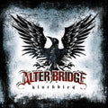 Alter Bridge - Blackbird (180g) (Vinyl) (US Import)