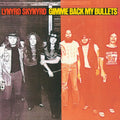 Lynyrd Skynyrd - Gimme Back My Bullets (Vinyl) (US Import)