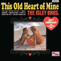 Isley Brothers - This Old Heart Of Mine (Vinyl) (US Import)