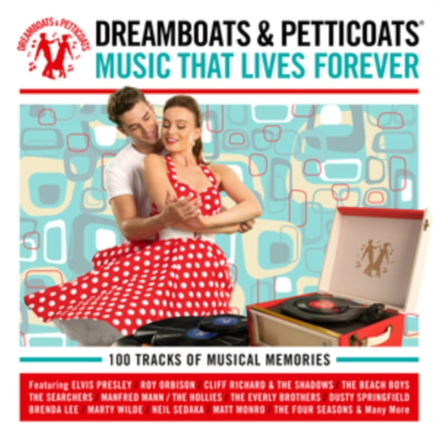 Various Artists - Dreamboats & Petticoats: Music That Lives Forever (CD)