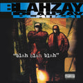 Blahzay Blahzay - Blah Blah Blah (180g/2LP) (Vinyl) (US Import)