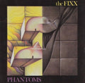 Fixx - Phantoms (CD)