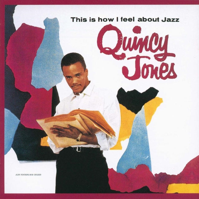 Quincy Jones - This Is How I Feel About Jazz (CD)