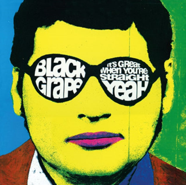 Black Grape - It's Great When You're Straight... Yeah (180g) (Vinyl) (US Import)