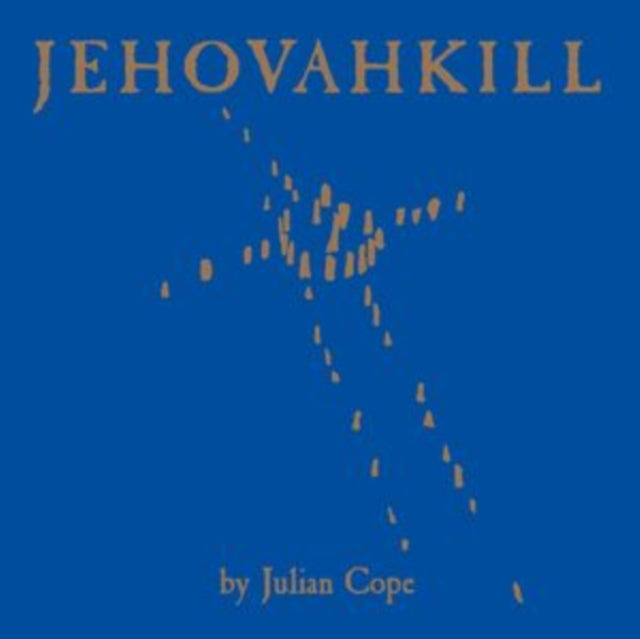 Julian Cope - Jehovahkill (2CD) (CD)
