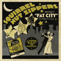 Squirrel Nut Zippers - Squirrel Nut Zippers Starring In Fat City (The Ballad Of Lil Tony) (CD)