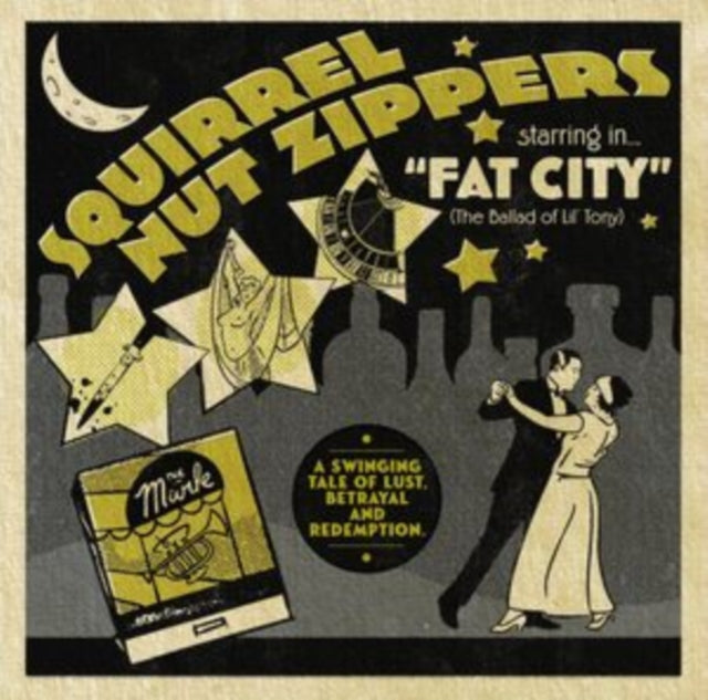 Squirrel Nut Zippers - Squirrel Nut Zippers Starring In Fat City (The Ballad Of Lil Tony) (CD)