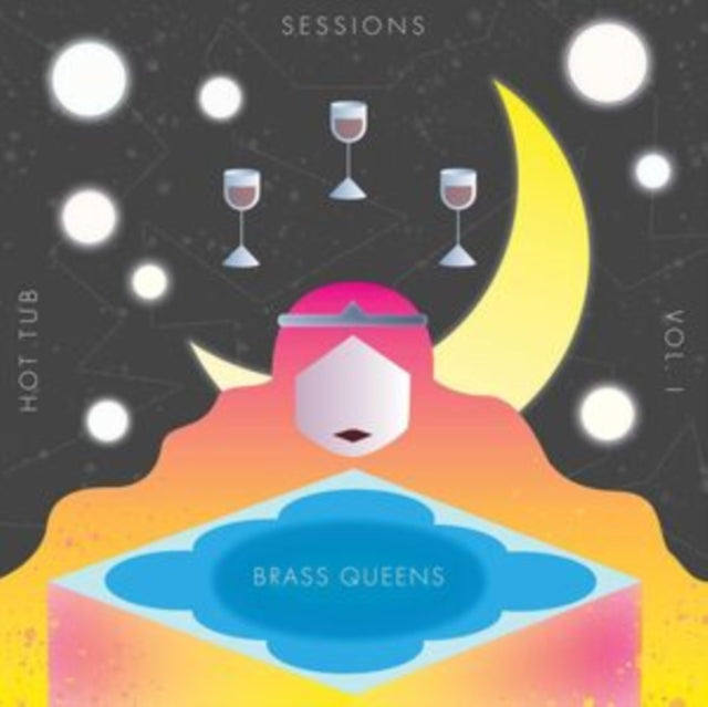 Brass Queens - Hot Tub Sessions, Vol. 1 (CD)
