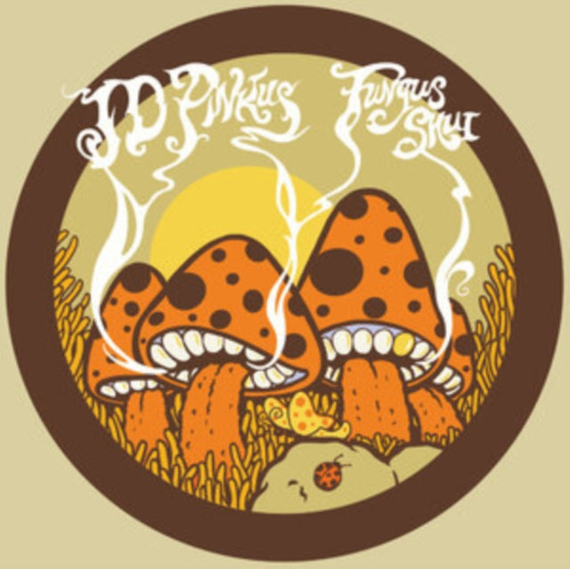 Jd Pinkus - Fungus Shui (Orange Sunshine Vinyl) (Vinyl) (US Import)