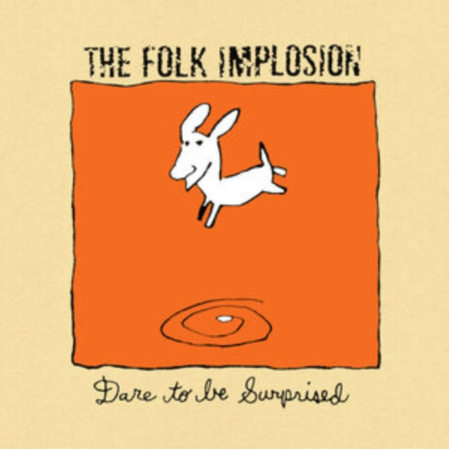 Folk Implosion - Dare To Be Surprised (White Vinyl) (Vinyl) (US Import)