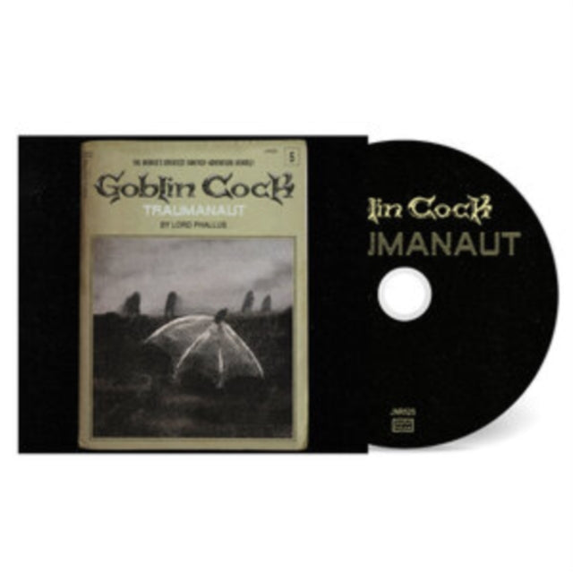 Goblin Cock - Traumanaut (CD) (US Import)