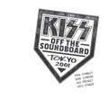 Kiss - Kiss Off The Soundboard: Tokyo 2001 (2CD) (CD)