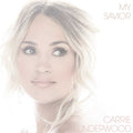 Carrie Underwood - My Savior (White Vinyl/2LP) (Vinyl) (US Import)