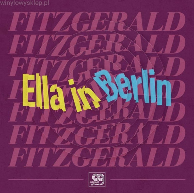 Ella Fitzgerald - Original Grooves: Ella In Berlin (Vinyl) (US Import)