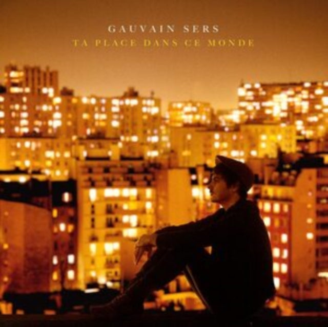 Gauvain Sers - Ta Place Dans Ce Monde (Vinyl) (US Import)