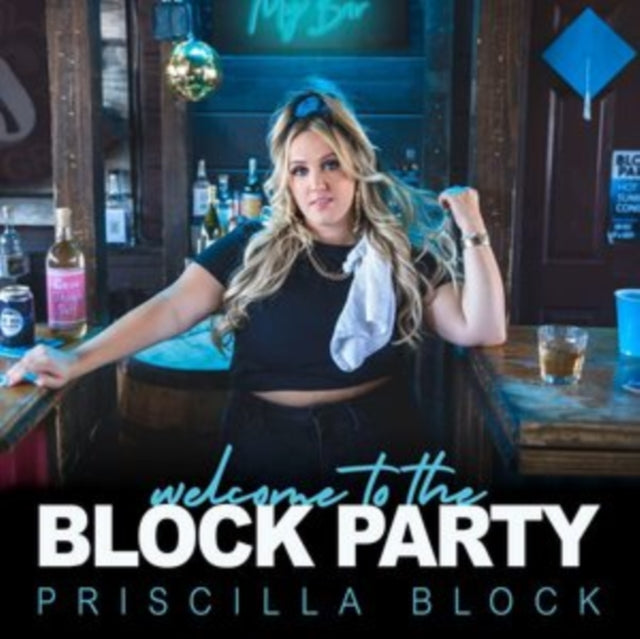 Priscilla Block - Welcome To The Block Party (CD)