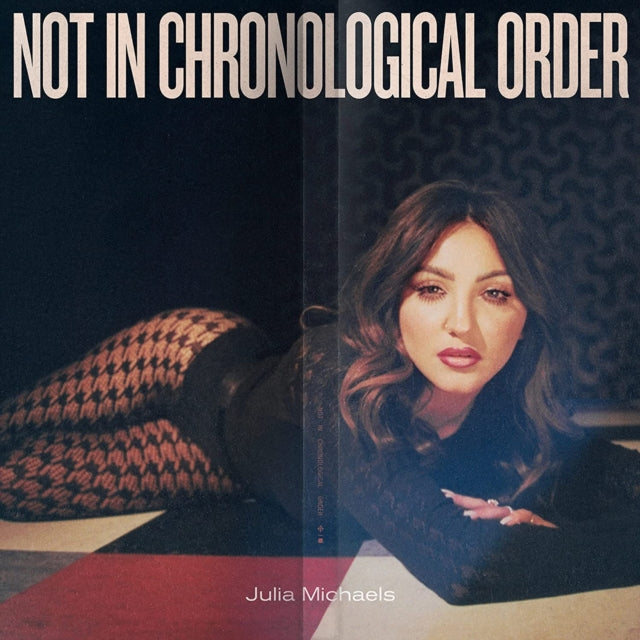 Julia Michaels - Not In Chronological Order (Vinyl) (US Import)