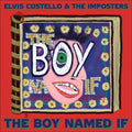 Costello,Elvis & The Imposters - Boy Named If (2LP) (Vinyl) (US Import)