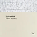 Mathias Eick - When We Leave (Vinyl) (US Import)