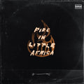 Fire In Little Africa - Fire In Little Africa (Translucent Orange Vinyl/2LP) (Vinyl) (US Import)