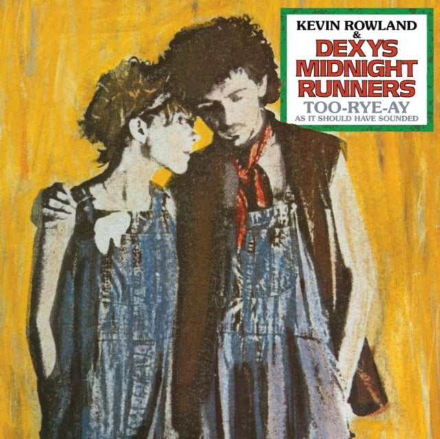 Kevin Rowland & Dexys Midnight Runners - Too-Rye-Ay (CD)