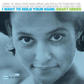 Grant Green - I Want To Hold Your Hand (Blue Note Tone Poet Series) (Vinyl) (US Import)