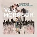 Van Morrison - What’s It Gonna Take? (2LP) (Vinyl) (US Import)